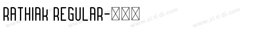Rathiak Regular字体转换